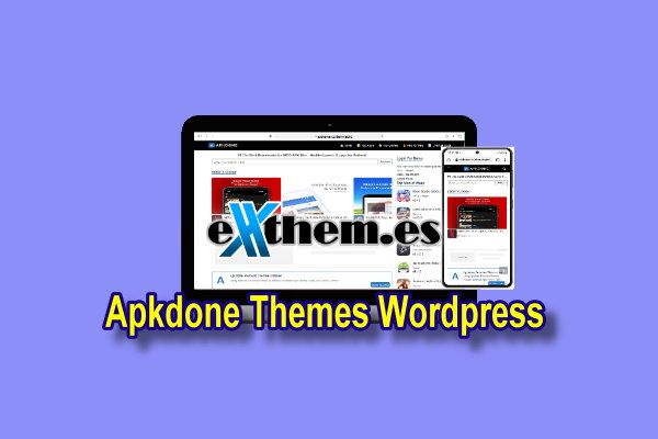 Apkdone WordPress Best Apk Themes with License Key by Exthemes Dev